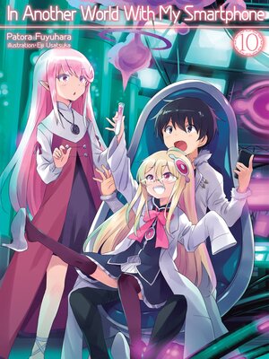 cover image of In Another World With My Smartphone, Volume 10